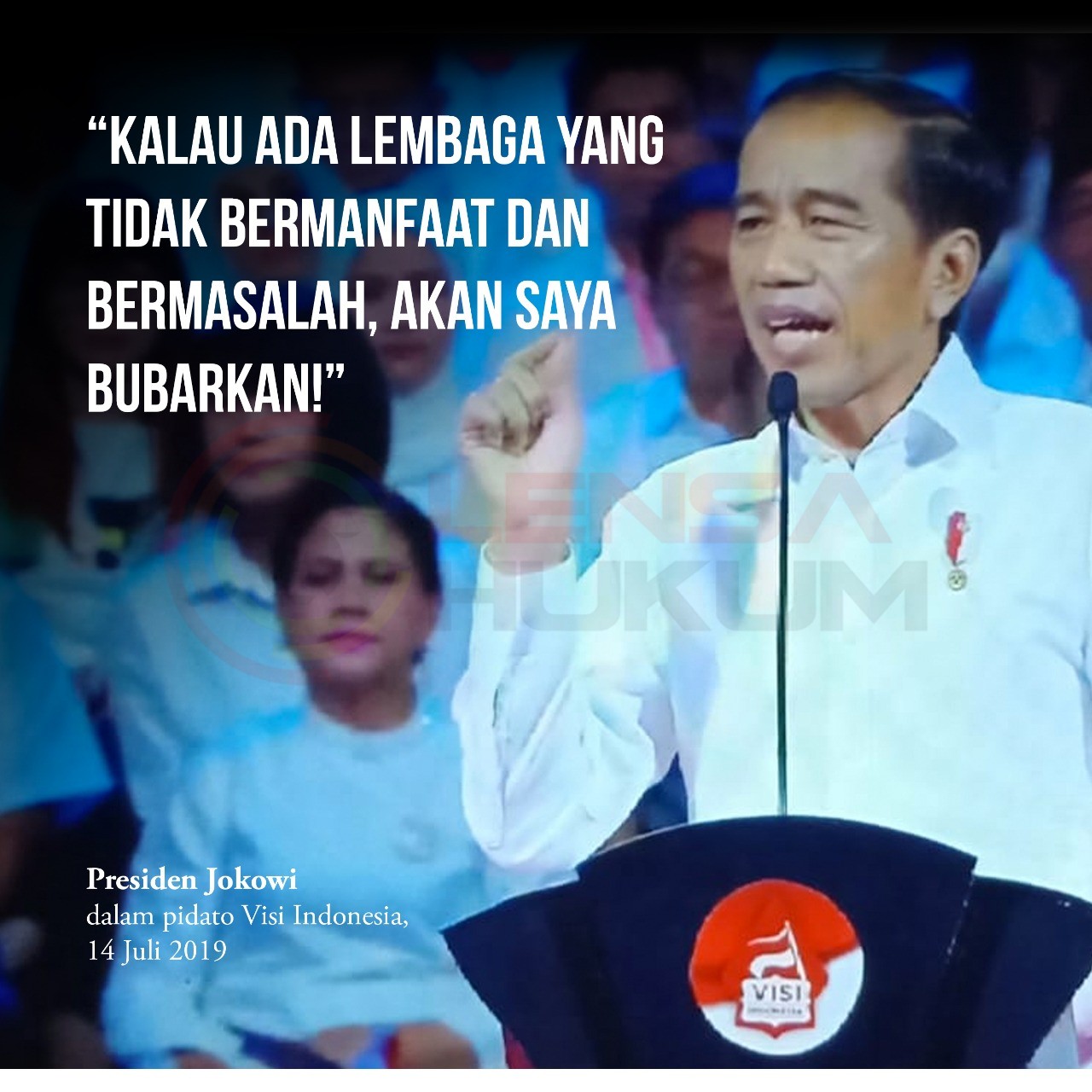 LensaHukum.co.id - IMG 20190714 WA0097 - Pidato Presiden Terpilih Joko widodo " Visi indonesia "